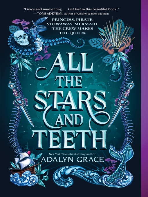 Title details for All the Stars and Teeth by Adalyn Grace - Wait list